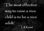 be a nice adult LR Knost